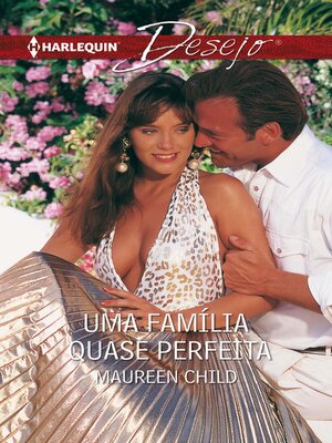 cover image of Uma família quase perfeita